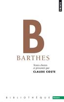 Couverture du livre « B ; Bbarthes » de Roland Barthes et Claude Coste aux éditions Points