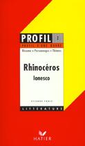 Couverture du livre « Rhinocéros, d'Eugène Ionesco » de E. Frois aux éditions Hatier