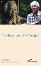 Couverture du livre « Tombeau pour Yi Ch'ôngjun » de Patrick Maurus aux éditions Editions L'harmattan