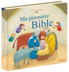 Couverture du livre « Ma toute première Bible » de Amiot/Sanson aux éditions Mame