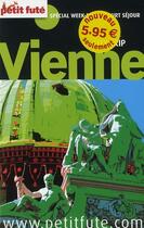 Couverture du livre « Vienne ; city trip (édition 2010) » de Collectif Petit Fute aux éditions Le Petit Fute