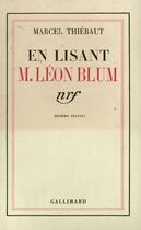 Couverture du livre « En lisant m. leon blum » de Thiebaut Marcel aux éditions Gallimard (patrimoine Numerise)