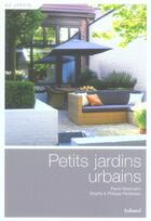 Couverture du livre « Les petits jardins urbains » de Nessmann/Perdereau aux éditions La Martiniere