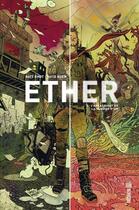 Couverture du livre « Ether Tome 1 : l'assassinat de la flamme d'or » de Matt Kindt et David Rubin aux éditions Urban Comics