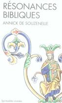Couverture du livre « Résonances bibliques » de De Souzenelle-A aux éditions Albin Michel