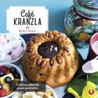 Couverture du livre « Café Kranzla » de Nauroy Michele aux éditions Bastberg