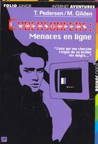 Couverture du livre « Menaces en ligne » de Gilden/Pedersen aux éditions Gallimard-jeunesse