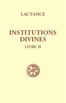 Couverture du livre « Institutions divines t.2 » de Lactance aux éditions Cerf