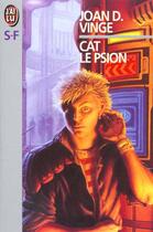 Couverture du livre « Cat le psion » de Joan D. Vinge aux éditions J'ai Lu