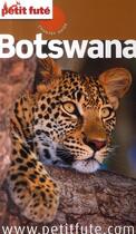 Couverture du livre « Botswana (édition 2010) » de Collectif Petit Fute aux éditions Le Petit Fute