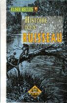 Couverture du livre « Histoire d'un ruisseau » de Elisee Reclus aux éditions Editions Des Regionalismes
