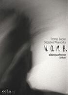 Couverture du livre « W.o.m.b » de Thomas Becker aux éditions Actusf