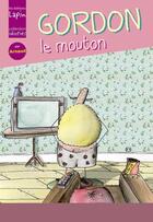 Couverture du livre « Gordon et le mouton » de Arnaud Claass aux éditions Lapin