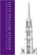 Couverture du livre « Fifty english steeples » de Flannery Julian aux éditions Thames & Hudson