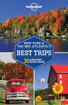 Couverture du livre « New York & the Mid-Atlantic's best trips (2e édition) » de Michael Grosberg aux éditions Lonely Planet France