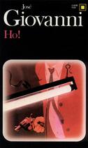 Couverture du livre « Ho ! » de Jose Giovanni aux éditions Gallimard