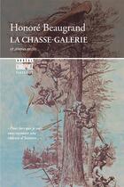 Couverture du livre « La chasse-galerie » de Honore Beaugrand aux éditions Editions Boreal