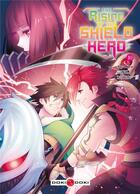 Couverture du livre « The rising of the shield hero Tome 10 » de Yusagi Aneko et Kyu Aiya aux éditions Bamboo