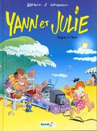 Couverture du livre « Yann et Julie t.2 ; vague à l'âne » de F Corteggiani et Y Bercovici aux éditions Bamboo