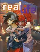 Couverture du livre « Real life t.8 ; une nuit au théâtre » de  aux éditions Hachette Comics