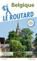 Couverture du livre « Guide du Routard ; Belgique (édition 2020) » de Collectif Hachette aux éditions Hachette Tourisme