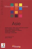 Couverture du livre « Asie 2015-2016 » de Jean-Luc Racine aux éditions Documentation Francaise