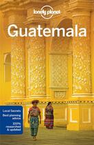 Couverture du livre « Guatemala (6e édition) » de Collectif Lonely Planet aux éditions Lonely Planet France