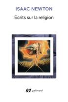 Couverture du livre « Écrits sur la religion » de Isaac Newton aux éditions Gallimard