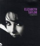 Couverture du livre « Elizabeth Taylor ; les images d'une vie » de Dherbier Yann-Brice aux éditions Yb