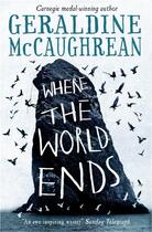 Couverture du livre « Where the world ends » de Geraldine Mccaughrean aux éditions Usborne