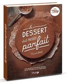 Couverture du livre « Le dessert était (presque) parfait » de Pascale Weeks aux éditions Solar