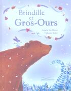 Couverture du livre « Brindille Et Gros Ours » de Tiphanie Beeke et Angela Mcallister aux éditions Gautier Languereau