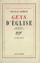 Couverture du livre « Gens d'eglise » de Nicolas Leskov aux éditions Gallimard
