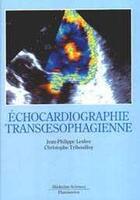 Couverture du livre « Échocardiographie transoesophagienne » de Lesbre aux éditions Lavoisier Medecine Sciences