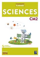 Couverture du livre « COMPRENDRE LE MONDE ; sciences ; CM2 ; avec évaluations ; programmes 2016 » de  aux éditions Retz