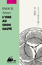 Couverture du livre « L'ode au chou sauté » de Areno Inoue aux éditions Picquier