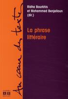 Couverture du livre « La phrase littéraire » de Bourkhis/Benjelloun aux éditions Academia