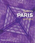 Couverture du livre « Stylecity paris (2e ed.) » de Dietrich Lucas aux éditions Thames & Hudson