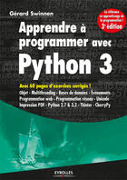 Couverture du livre « Apprendre à programmer avec python 3 » de Gerard Swinnen aux éditions Eyrolles