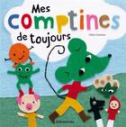 Couverture du livre « Mes comptines de toujours (avec CD) » de Sengel France aux éditions Lito