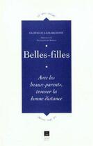 Couverture du livre « BELLES FILLES AVEC LES BEAUX PARENTS TROUVER LA BONNE DISTANCE » de Pur aux éditions Pu De Rennes
