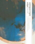 Couverture du livre « Tokyo infra-ordinaire » de Jacques Roubaud aux éditions Le Tripode