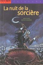 Couverture du livre « La Nuit De La Sorciere » de Helene Montardre aux éditions Milan