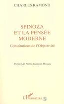Couverture du livre « Spinoza et la pensee moderne » de Charles Ramond aux éditions Editions L'harmattan