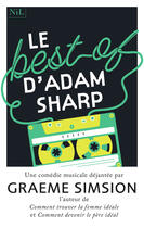 Couverture du livre « Le best of d'Adam Sharp » de Graeme Simsion aux éditions Nil Editions