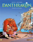 Couverture du livre « Danthrakon Tome 2 : Lyreleï la fantasque » de Olivier Boiscommun et Christophe Arleston aux éditions Drakoo