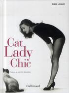 Couverture du livre « Cat lady chic » de Diane Lovejoy aux éditions Gallimard-loisirs