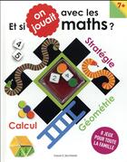 Couverture du livre « Et si on jouait avec les maths ? » de Christine Bouard-Schwartz aux éditions Bayard Jeunesse
