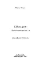 Couverture du livre « Klikoo.com » de Olivier Marty aux éditions Editions Le Manuscrit