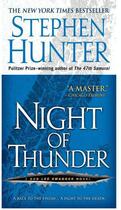 Couverture du livre « Night of thunder » de Stephen Hunter aux éditions Editions Racine